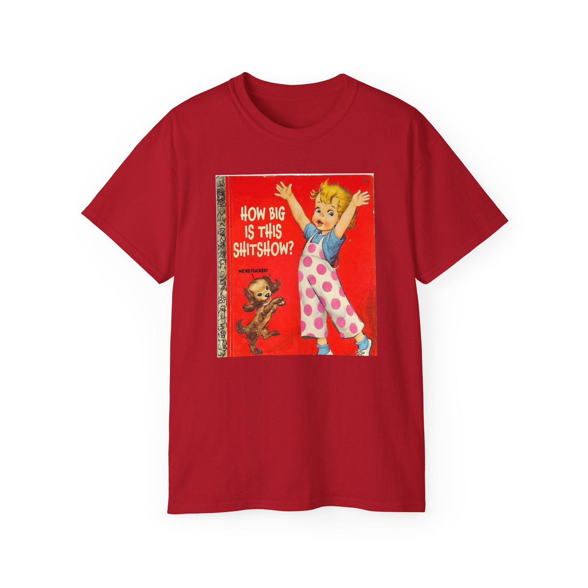 How Big Is This Shitshow Funny Vintage Children's Book T-Shirt | Sarcastic Graphic Tee