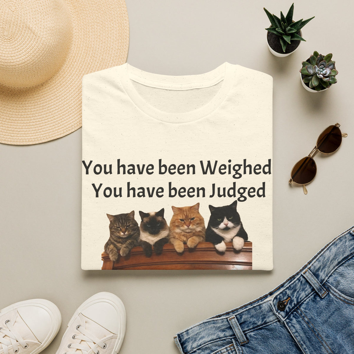 Judging Cats Graphic Tee | You Have Been Weighed Judged Found Wanting | Funny Sarcastic Cat T-Shirt | Funny Cat Lover Gift