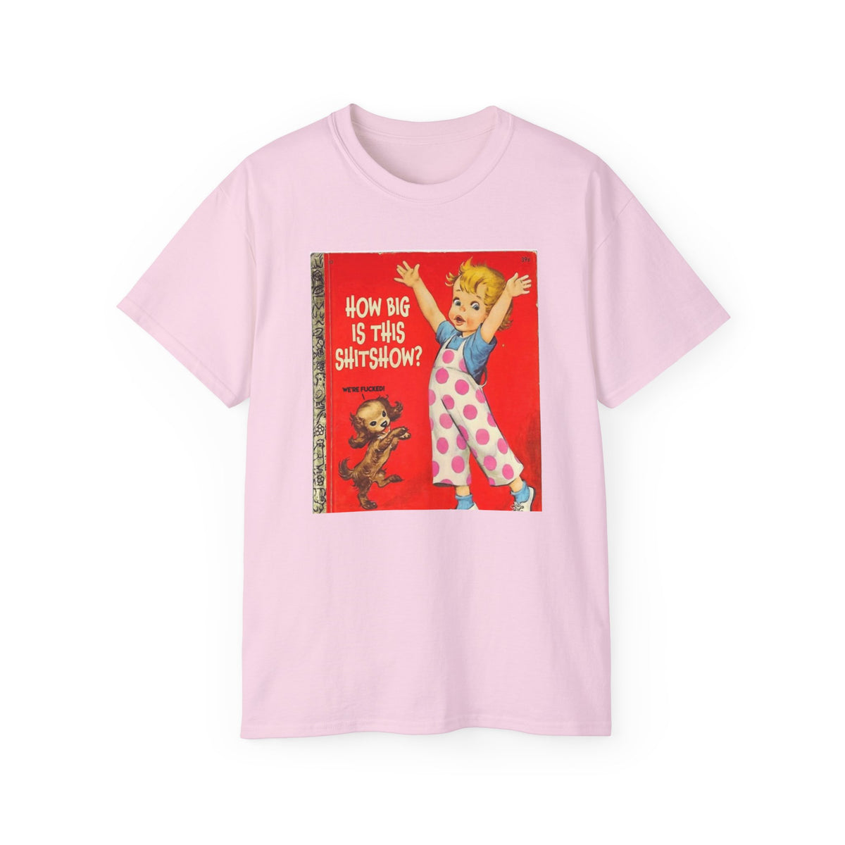 How Big Is This Shitshow Funny Vintage Children's Book T-Shirt | Sarcastic Graphic Tee