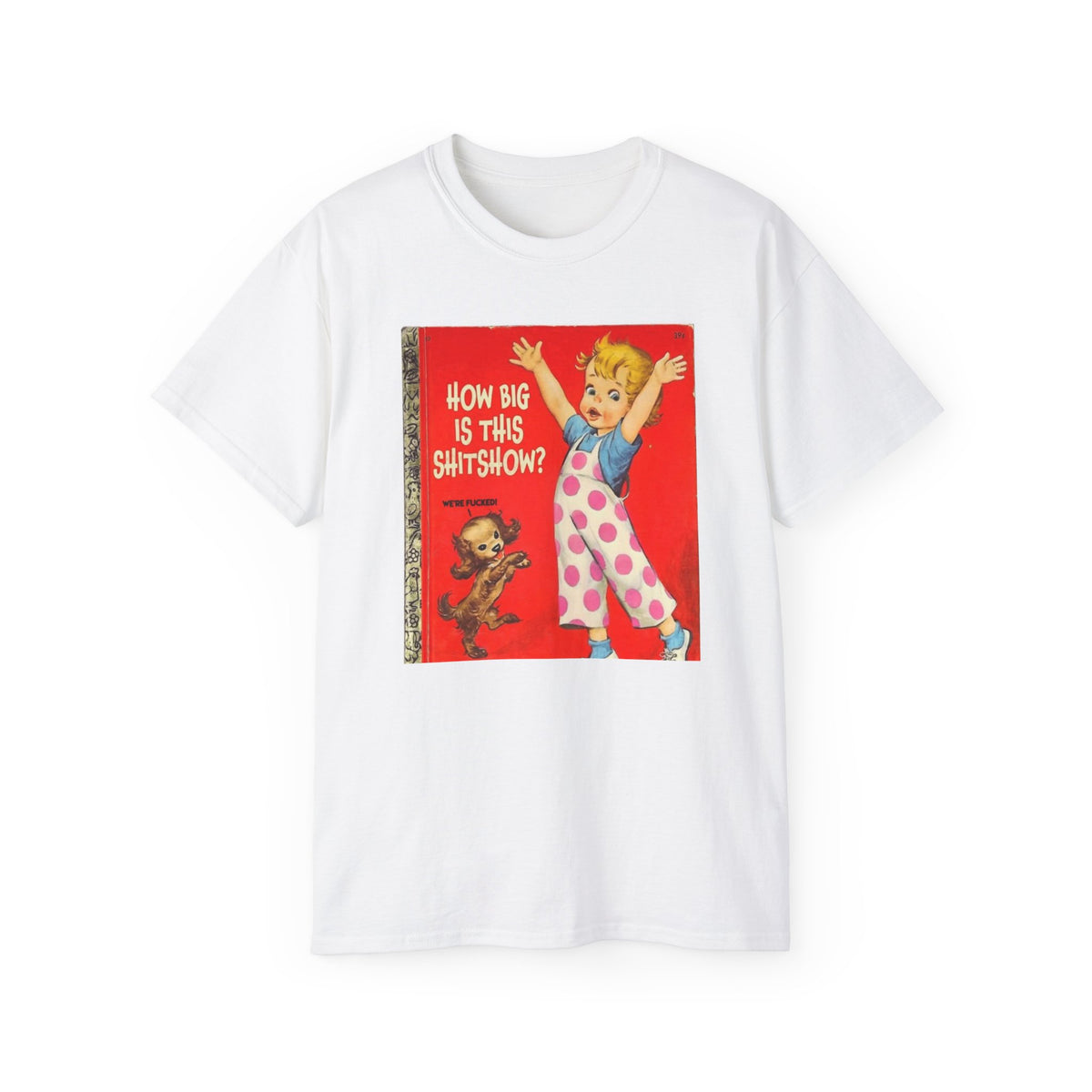 How Big Is This Shitshow Funny Vintage Children's Book T-Shirt | Sarcastic Graphic Tee